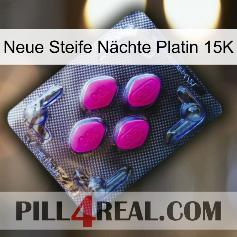 Neue Steife Nächte Platin 15K 02